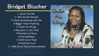 Bridget Blucher - Best gospel music 2022
