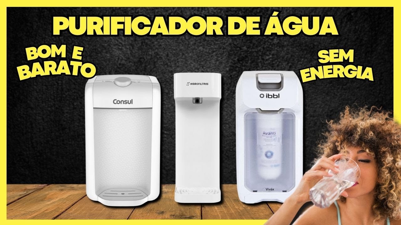 💧 Melhores Purificadores de Água Natural! Compactos, Baratos e Sem ...
