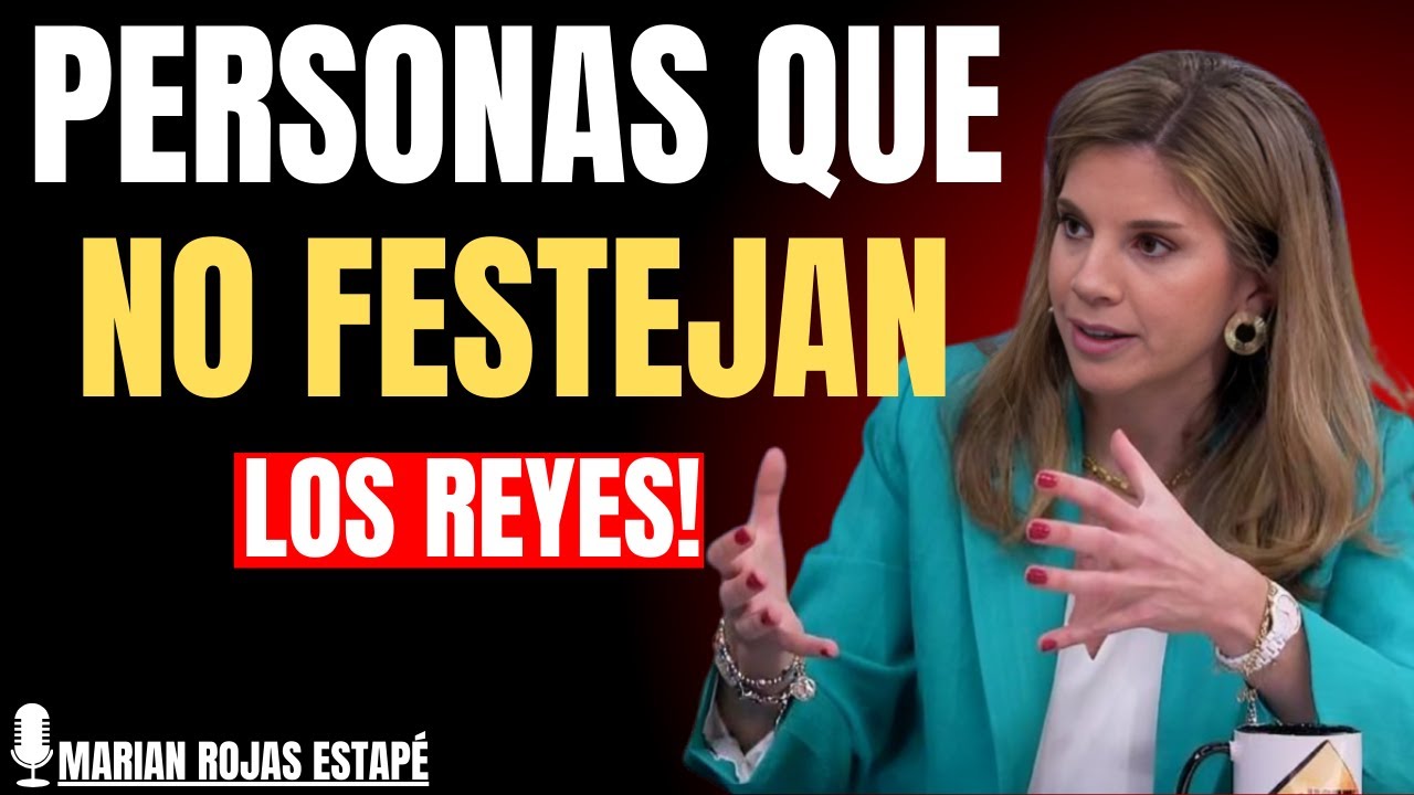 Personas que viven el 6 de enero (y el Día de Reyes) como un día normal | Marian Rojas Estapé