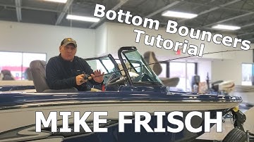 Bottom Bouncers - Fishing Tips and Tricks with Mike Frisch