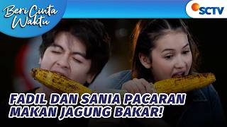 Gemes Sania Dan Fadil Quality Time Makan Jagung Bakar  Beri Cinta Waktu  Episode 233
