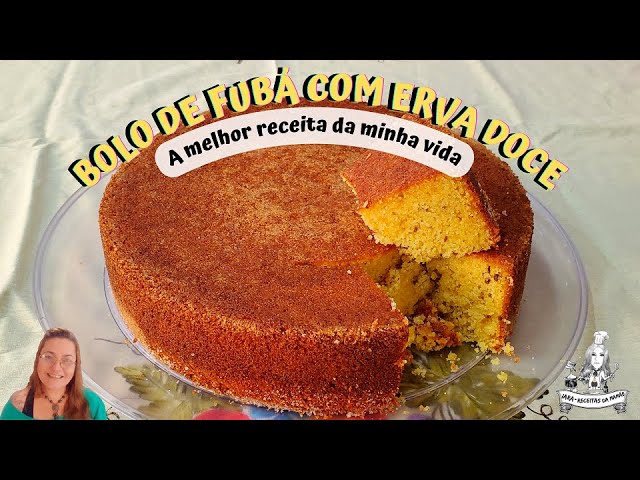 Bolo de fubá com erva doce fofinho e simples