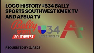 Logo History #534 Bally Sports Southwest KMEX TV and Apsua TV