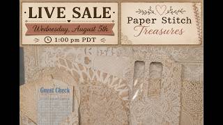 LIVE SALE | Wed, Aug  5th 1pm PDT | Coffee-Dyed Lace Paper, Ephemera Kits, & Fabrics