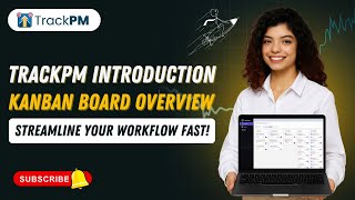 Streamline Your Workflow Fast! || Kanban Board || Project Management Software || TrackPM