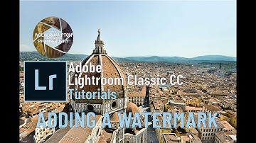 ADDING WATERMARKS IN LIGHTROOM CLASSIC CC