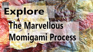 How to make beautiful handmade papers inspired by Momigami, fantastic potential for all art projects