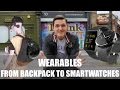 Wearables - From Computer In A Backpack to Smartwatches