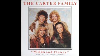 The Carter Family  'Wildwood Flower'   Complete LP  [1988]