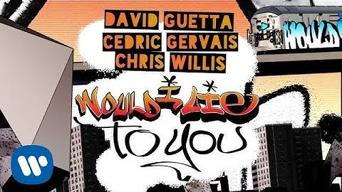 David Guetta, Cedric Gervais & Chris Willis - Would I Lie To You - Teaser 1