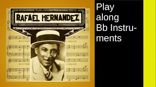 Lamento Borincano (Rafael Hernández Marín, 1929), B-Instrument Play along