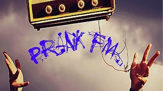 Prank Fm #13