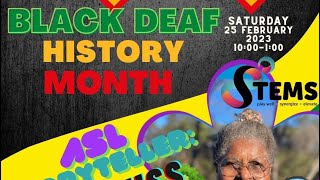 STEMS: Black History Month-ASL Storytelling 25February2023
