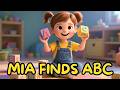 Mia’s Alphabet House Hunt: ABC Song for Kids | Learn Letters Around the House