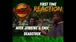 Mick Jenkins & EMIL – DeadStock | Lyrical Masterclass Reaction! (CRAZY WORDPLAY)