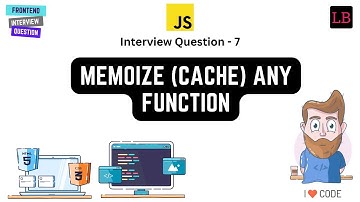 Memoize Any function | JavaScript Interview Question - 7