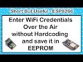 WiFi credentials stored in EEPROM | Better than Smart Config | ESP8266 projects | LCSC | SBU