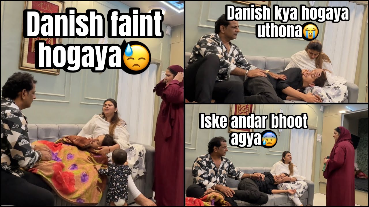 Danish faint hogaya😓😭/ Prank on Nausheen😁meko dekke uski halat khrb hogayi🥺/emotional reaction🙁