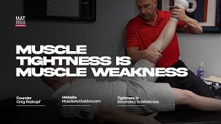 Muscle Tightness is Muscle Weakness: A Webinar for Licensed Professionals