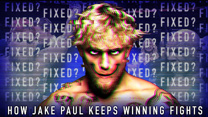 How Jake Paul Keeps Winning Fights
