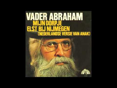 Vader Abraham - Mijn Dorpje Elst Bij Nijmegen (Anak) - 1980