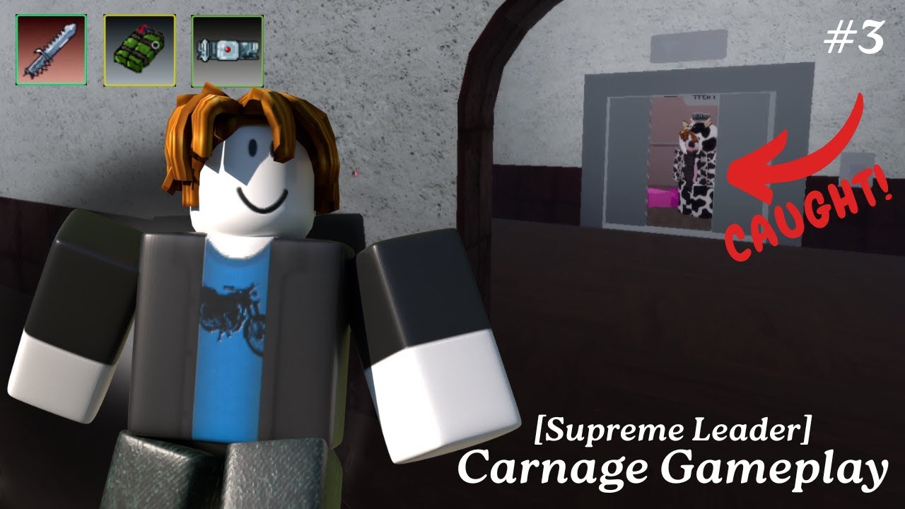Roblox: Carnage Gameplay [Supreme Leader]