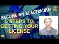 Become an Electrician: 5 Steps to Getting Your License