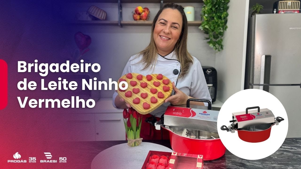 Brigadeiro de Leite Ninho Vermelho para o Dia das Mães na PRMOG-05L da Progás com a Chef Malu Galvão