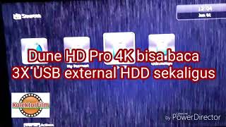 Dune HD Pro 4K support 3 external HDD via USB port at the same time