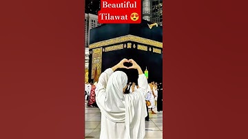 Beautiful Tilawat 😍❣️ #القرآن_الكريم #راحة_نفسية #تلاوة_خاشعة