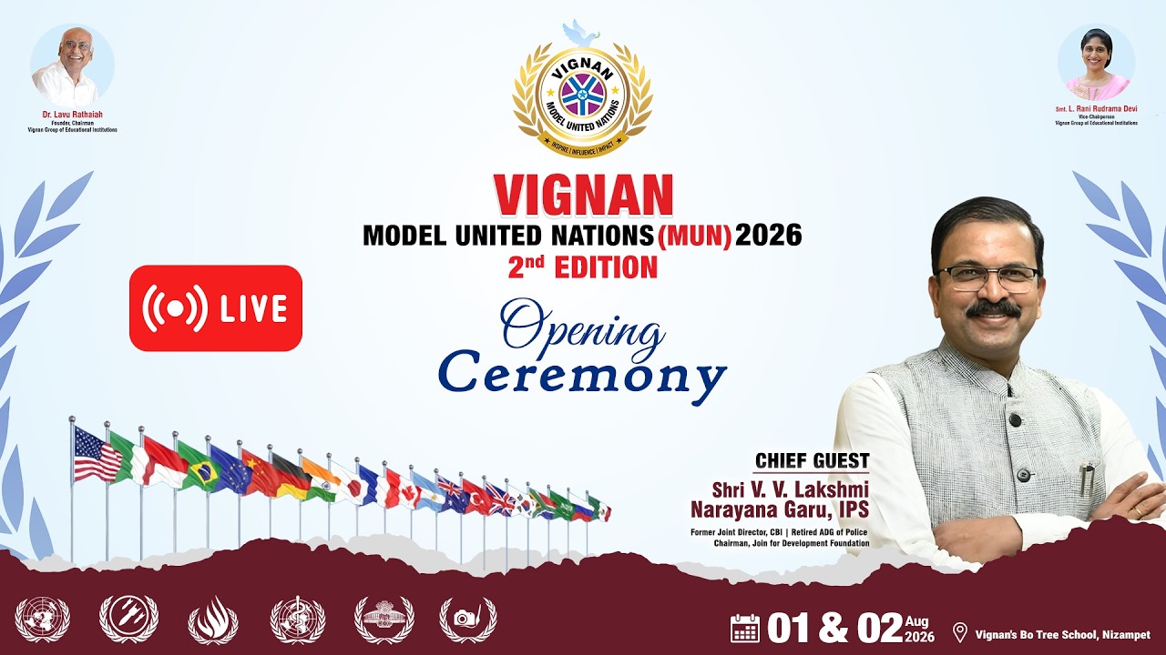 Vignan MUN 2026 | Grand Opening Ceremony | 2nd Edition | Vignan’s Bo Tree School | 01-08-2026