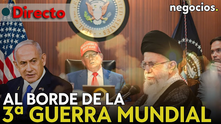 DIRECTO: Al borde la 3ª Guerra Mundial, batalla total de EEUU e Irán y ¿el petróleo a 100 dolares?
