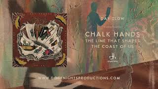 Chalk Hands - Day Glow