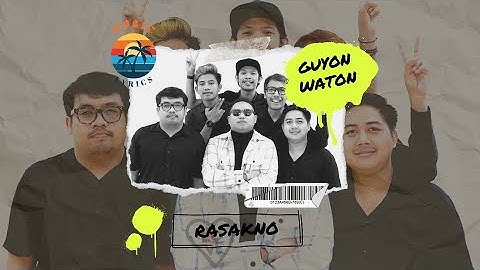 GuyonWaton - RASAKNO (lirik Music Video)