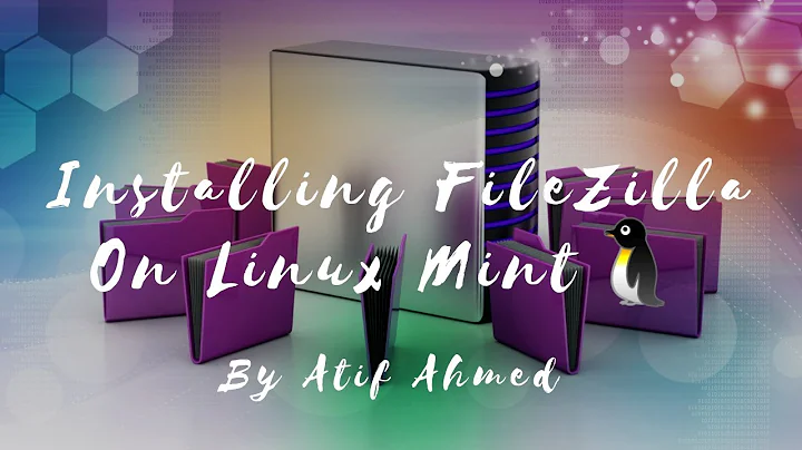 How to Install FileZilla On Linux Mint 20 Ulyana Mate