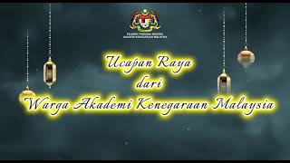Ucapan Raya Dari Warga Akademi Kenegaraan Malaysia Pejabat Perdana Menteri