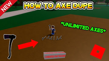How To Axe Dupe In Lumber Tycoon 2! (GUI/Script) ROBLOX