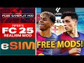 BEST FREE FC 25 REALISM MODS YOU NEED!