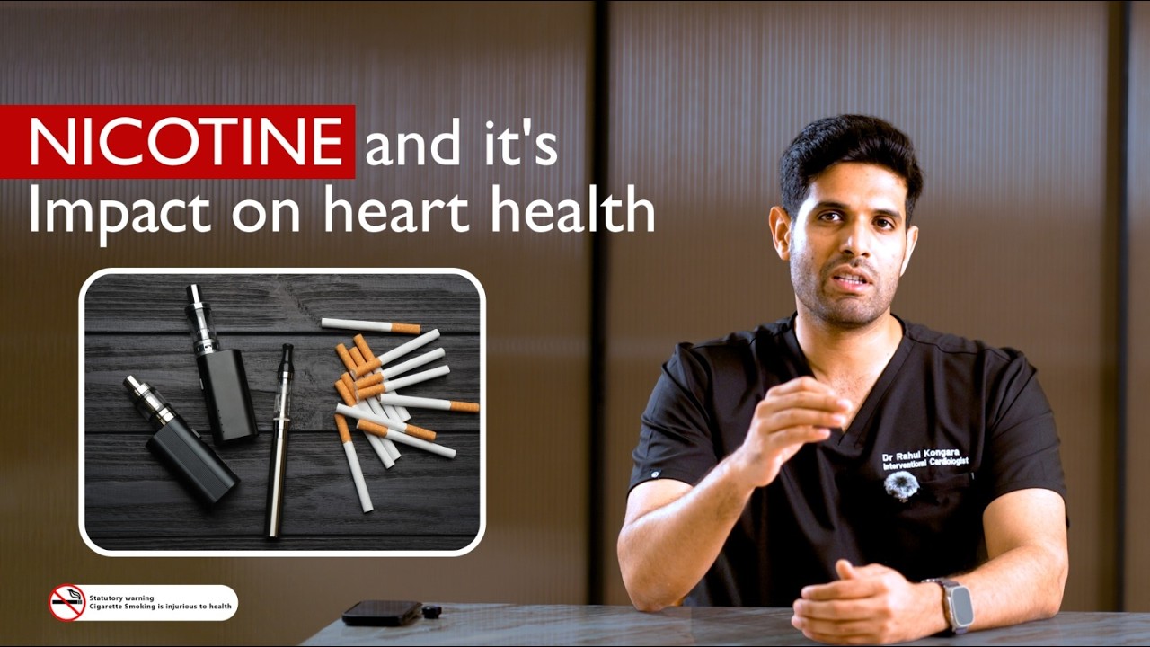 Nicotine & Heart Health: The Truth No One Tells You | The Hidden Damage | Dr. Rahul Chowdary Kongara