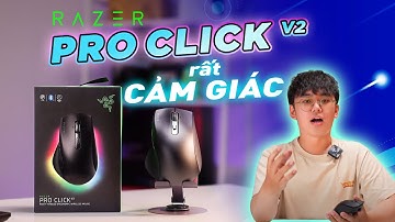 Razer Pro Click V2 | Cải Tiến Hơn Gì So Với  Phiên Bản V1?