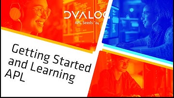 Getting Started and Learning APL // Adám Brudzewsky and panel // APL Seeds 