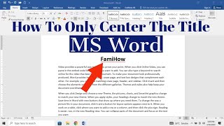 How To Only Center  The Title of MS Word Document | Center only The Title In MS Word