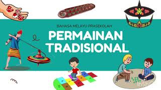 Permainan Tradisional | Prasekolah