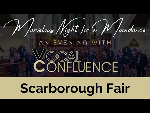 Vocal Confluence - "Scarborough Fair"