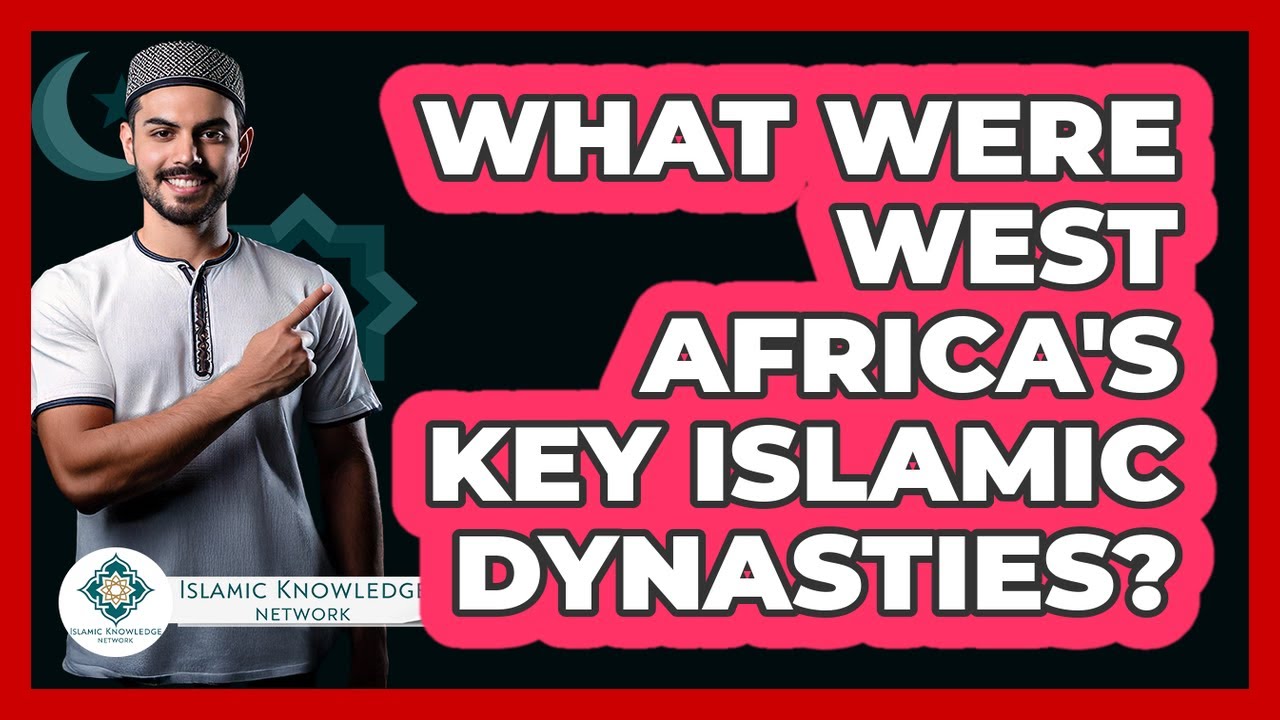 What Were West Africa's Key Islamic Dynasties?