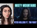 Singer Reacts to Misty Mountains - Peter Hollens feat. Tim Foust - First Reaction to Misty Mountains