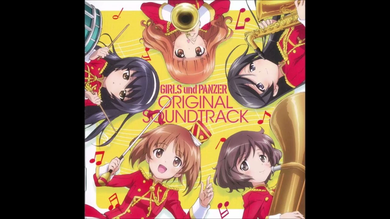 邦楽 GIRLS und PANZER SOUNDTRACK Girls und Panzer Original Soundtrack Disc 1 - YouTube