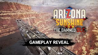 Wishlist now on steam:
https://store.steampowered.com/app/1074420/arizona_sunshine__the_damned_dlc/
take a first look at arizona sunshine - the damned dlc wi...