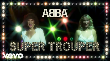 ABBA - Super Trouper (Official Lyric Video)