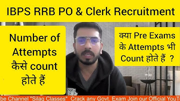 Number of Attempts कैसे Count होते हैं ll IBPS RRB PO and Clerk Notification 2023